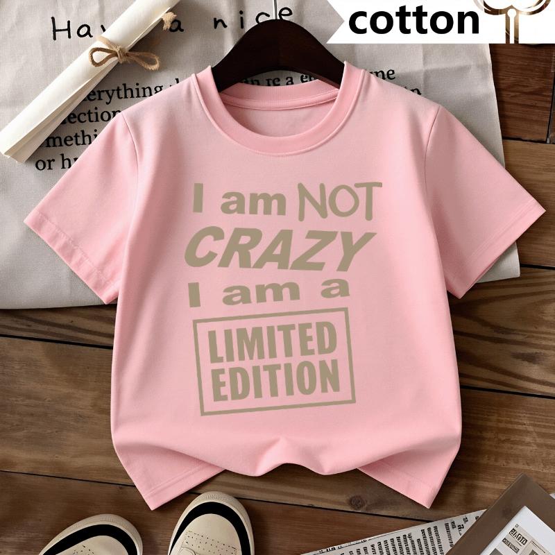 I Am Not Crazy Limited Edition